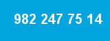 982 247 75 14 982 247 75 14